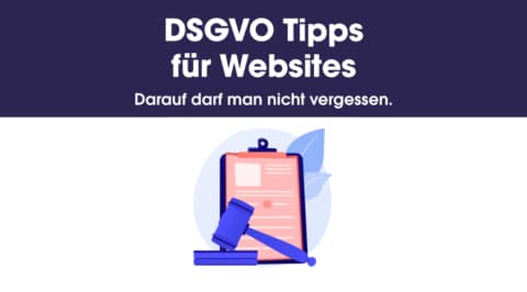 DSGVO Tipps f&uuml;r Ihre Website