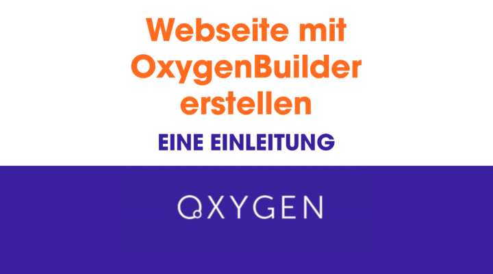 Website mit Oxygen Builder erstellen
