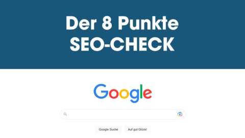 Der 8 Punkte SEO-Check