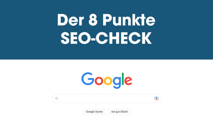 Der 8 Punkte SEO-Check